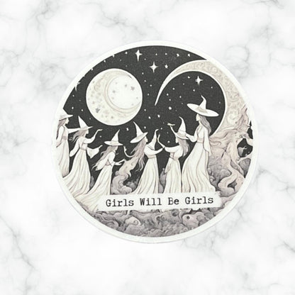 Girls Will Be Girls 3" Witchy Matte Vinyl Sticker