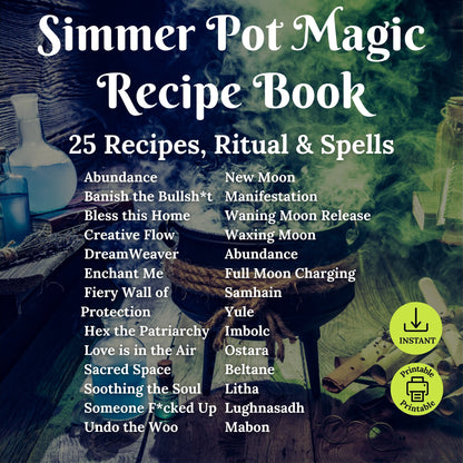 Front cover of the 'Simmer Pot Magic Recipe Book' featuring a dark, mystical background with a cauldron, herbs, and a blue bottle. The title is written in large white text at the top, with a list of 25 recipes, rituals, and spells in the center.